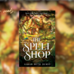 The Spellshop by Sarah Beth Durst banner